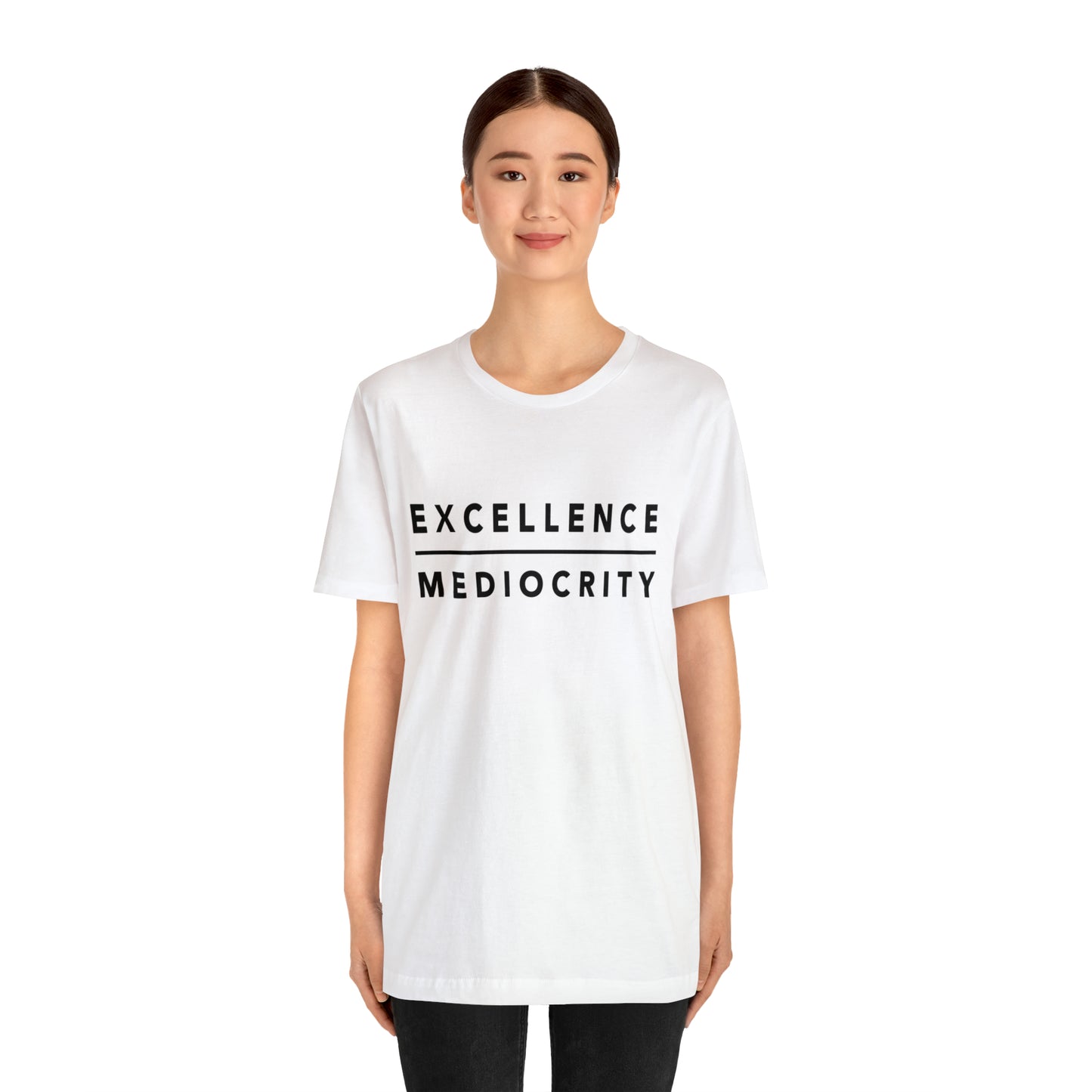 Excellence T-Shirt