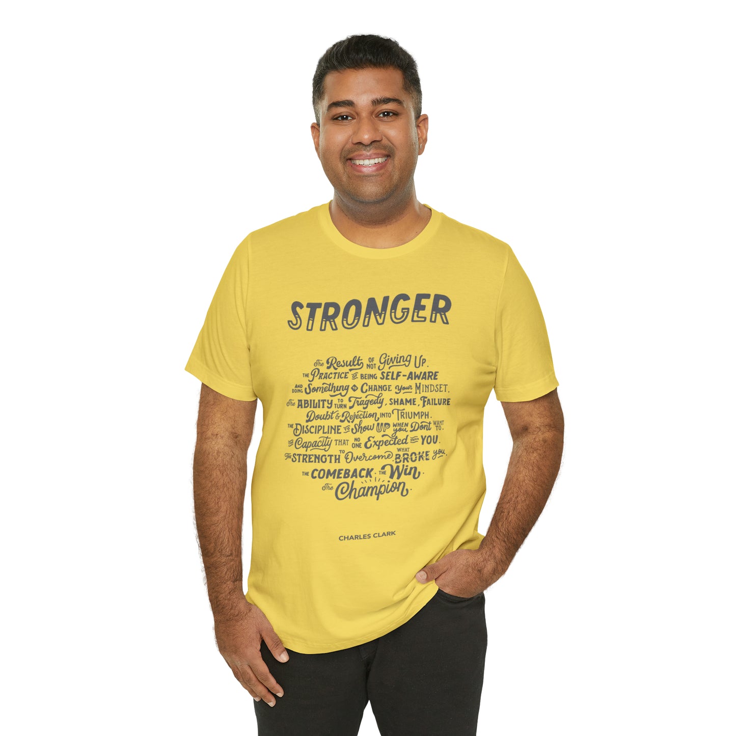 Stronger T-Shirt