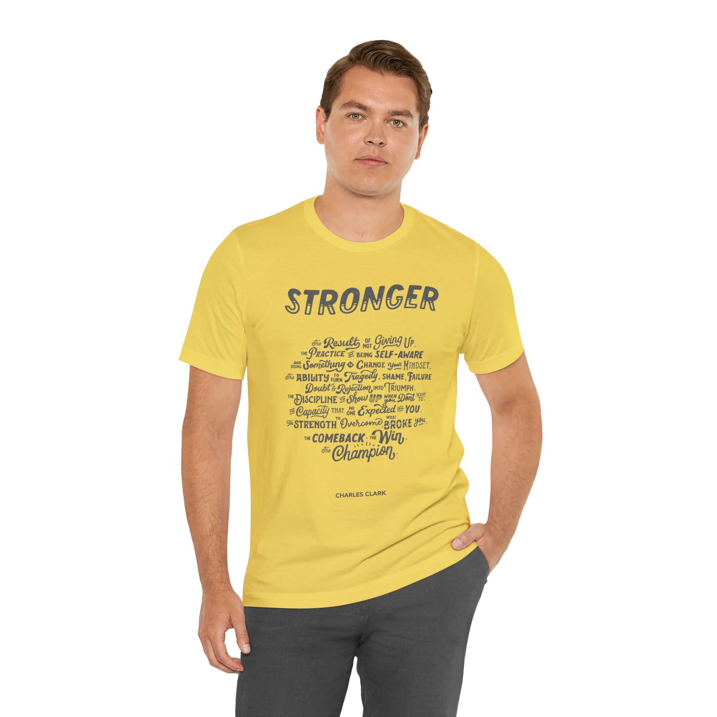 Stronger T-Shirt