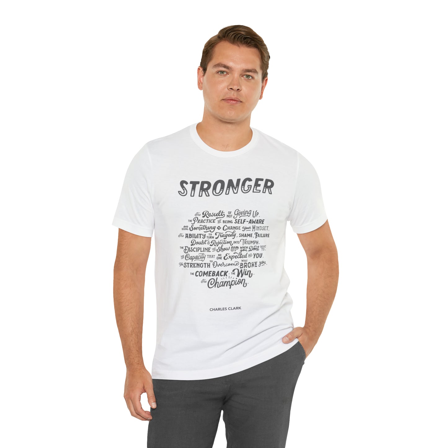 Stronger T-Shirt