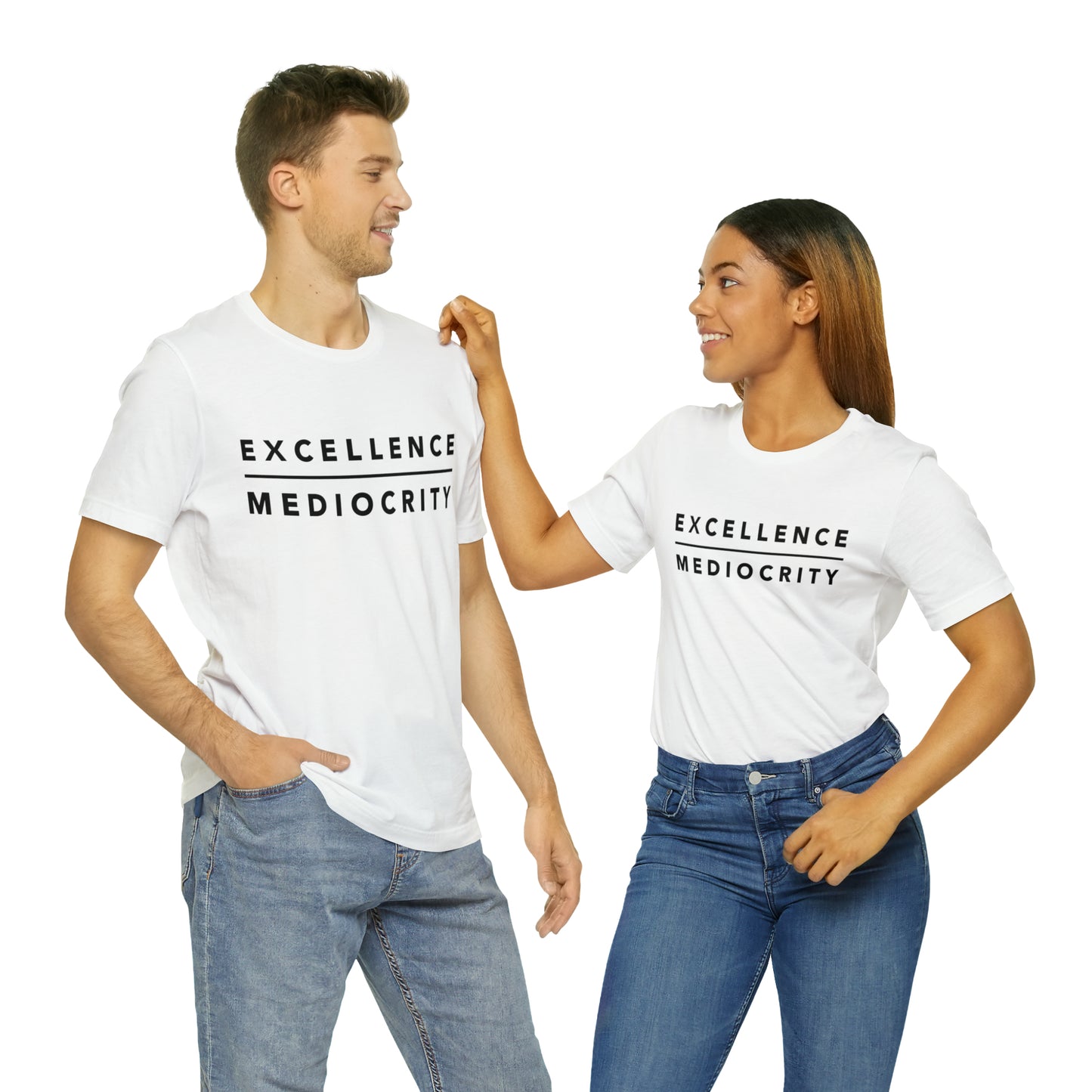 Excellence T-Shirt