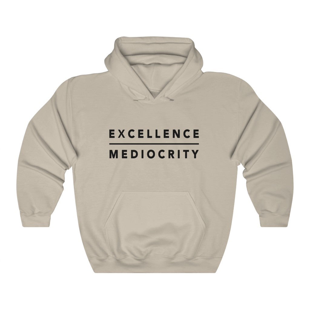 Excellence Hoodie